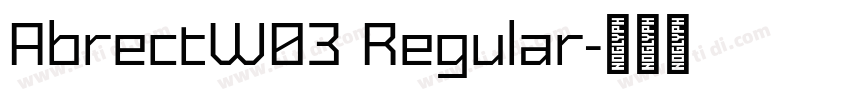 AbrectW03 Regular字体转换